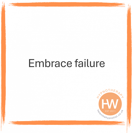 Embrace Failure