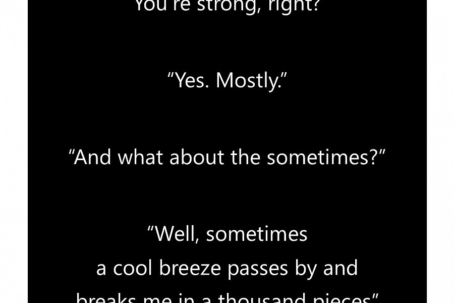 Are you exhausted by always being the strong one?